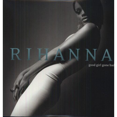 Rihanna - Good Girl Gone Bad - LP