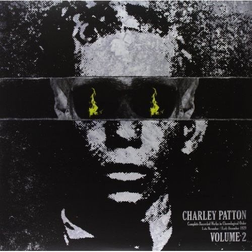 Charley Patton - Complete Recorded Works In Chronological Order, Vol. 2 - LP