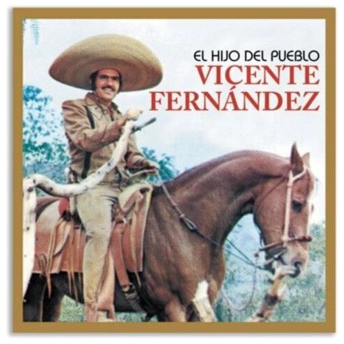 Vicente Fernandez. - El Hijo Del Pueblo - Import LP