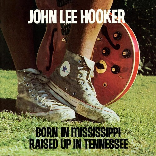 John Lee Hooker - Born In Mississippi, Raised Up In Tennessee - LP