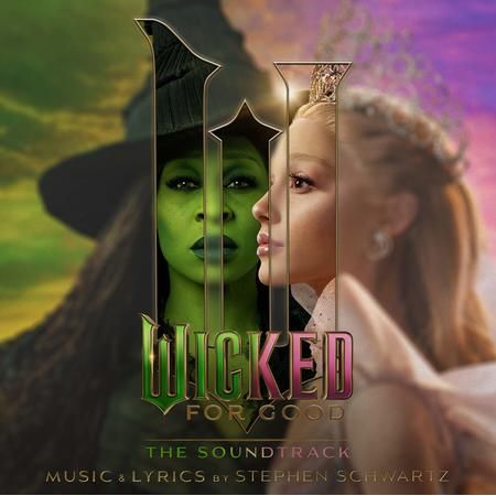Wicked: For Good (Original Motion Picture Soundtrack) - LP – The