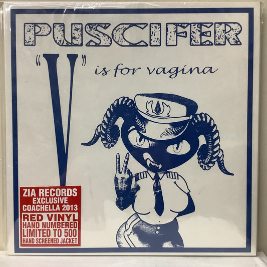 Puscifer - "V" is for Vagina - 2013 Coachella Edition LP