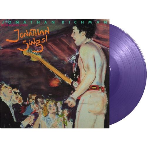 Jonathan Richman & the Modern Lovers - Jonathan Sings