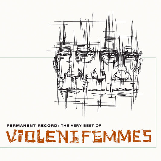 Violent Femmes - Permanent Record: The Very Best of Violent Femmes - LP