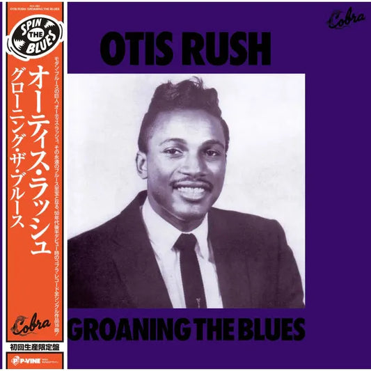 Otis Rush - Groaning the Blues - LP