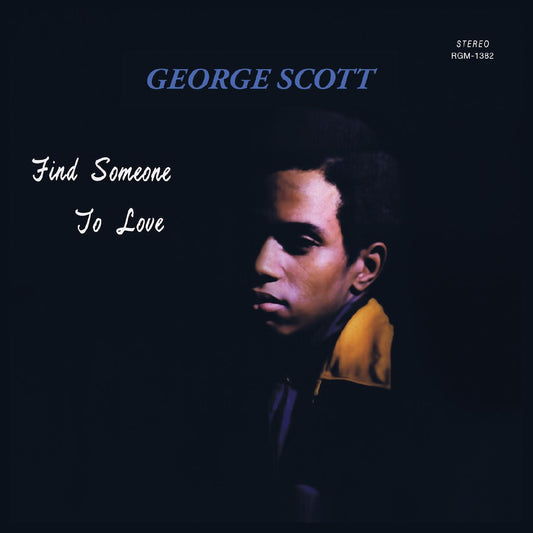 George Scott - Find Someone to Love -LP