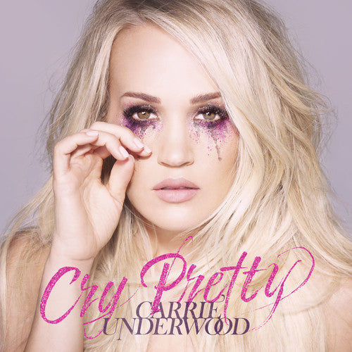 Carrie Underwood - Cry Pretty - LP