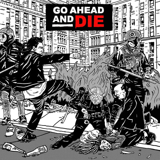 Go Ahead & Die - Go Ahead & Die - LP