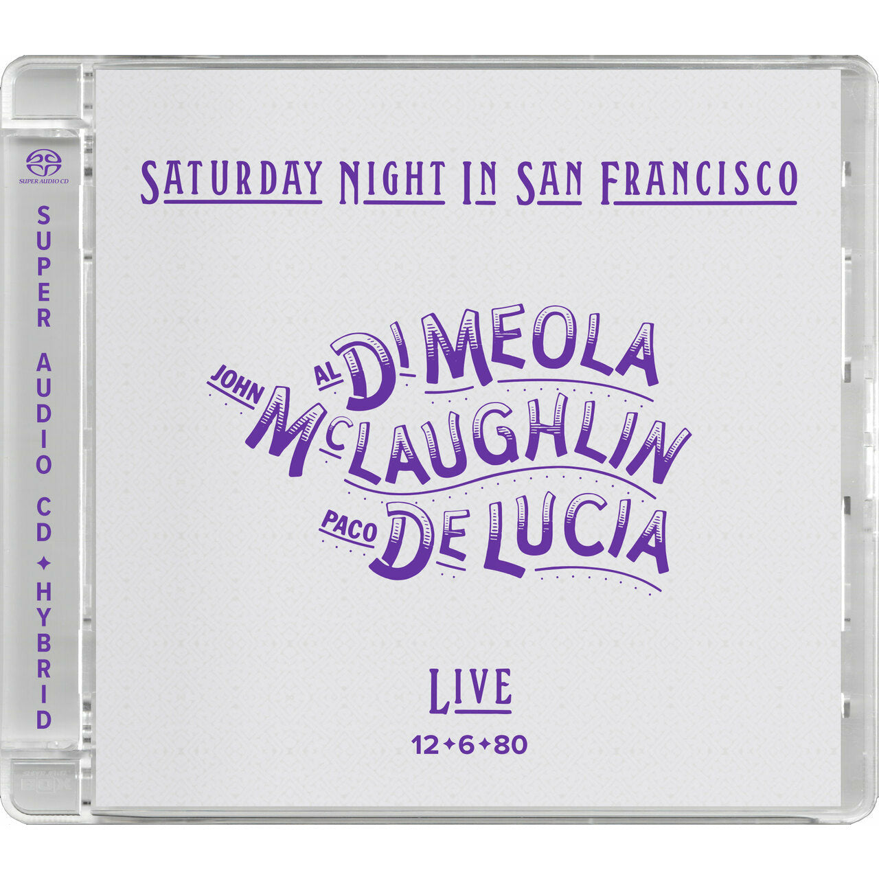 Al Di Meola, John McLaughlin & Paco DeLucia - Saturday Night In San Francisco - Impex SACD