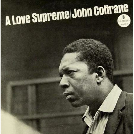 John Coltrane - A Love Supreme - Acoustic Sounds LP | The 'In' Groove