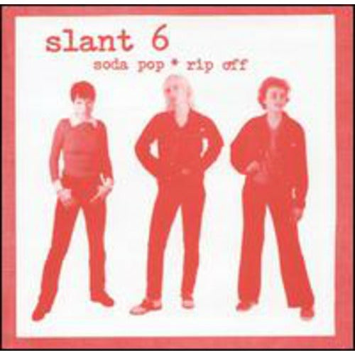 Slant 6 - Soda Pop Rip Off - LP