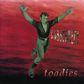 Toadies - Rubberneck - LP