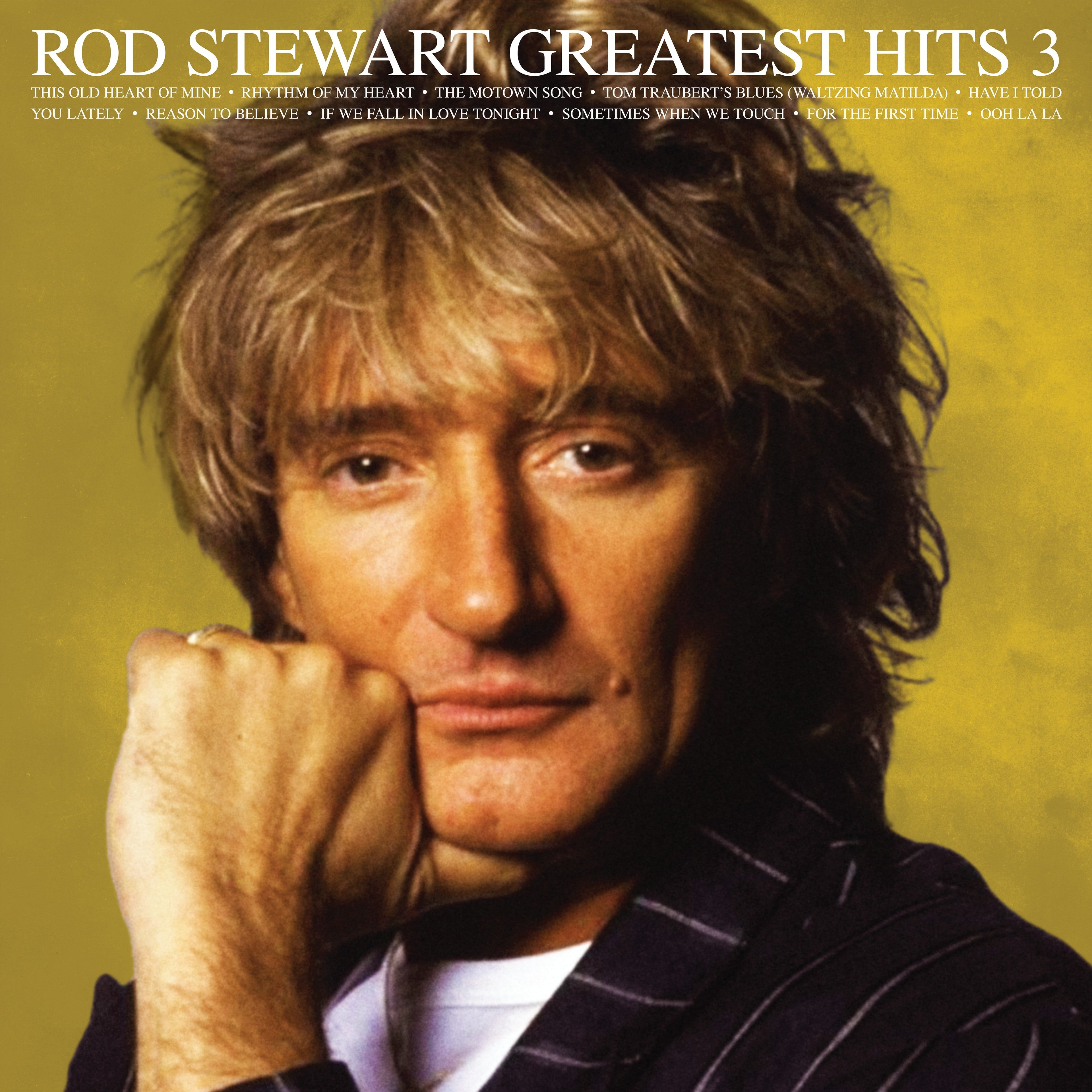 Rod Stewart - Greatest Hits, Vol. 3