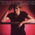 Tom Verlaine - Tom Verlaine