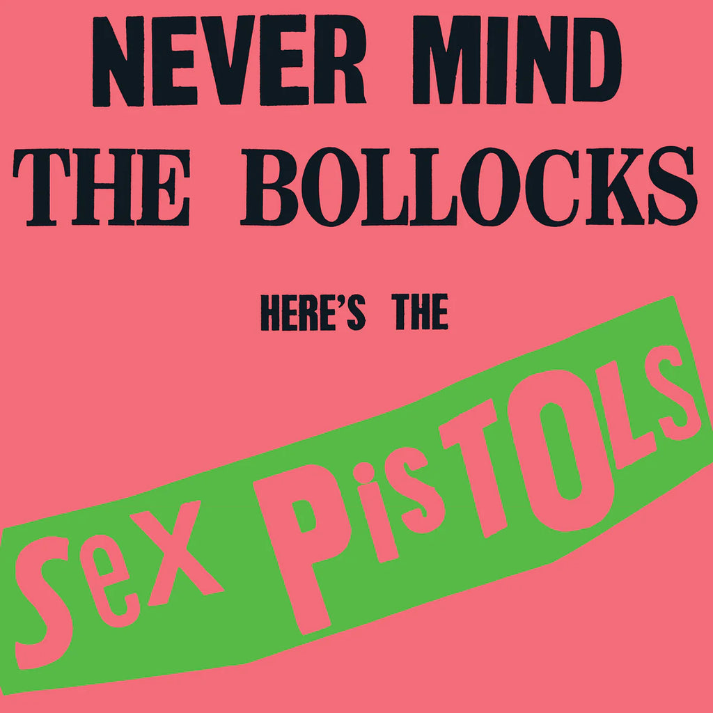Sex Pistols - Never Mind the Bollocks, Here’s the Sex Pistols - Rocktober LP