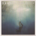 Ben Howard - Every Kingdom - LP