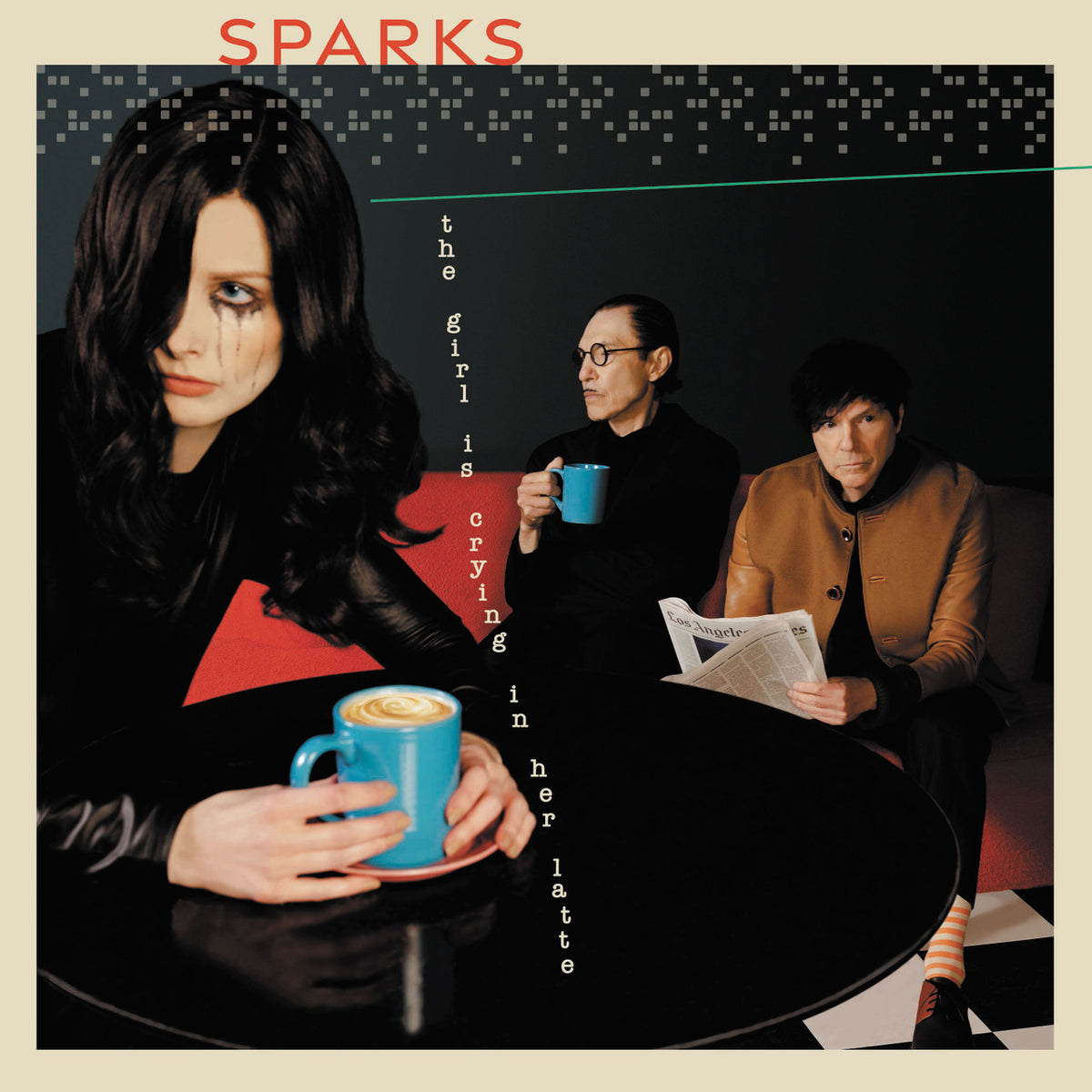 Sparks - The Girl Is Crying In Her Latte - Indie LP