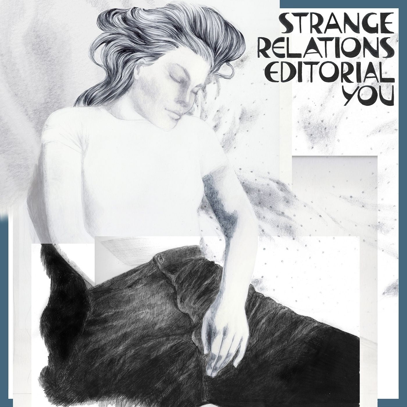 Strange Relations - Editorial You album cover