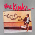 The Kinks - Give the People What They Want - LP front cover