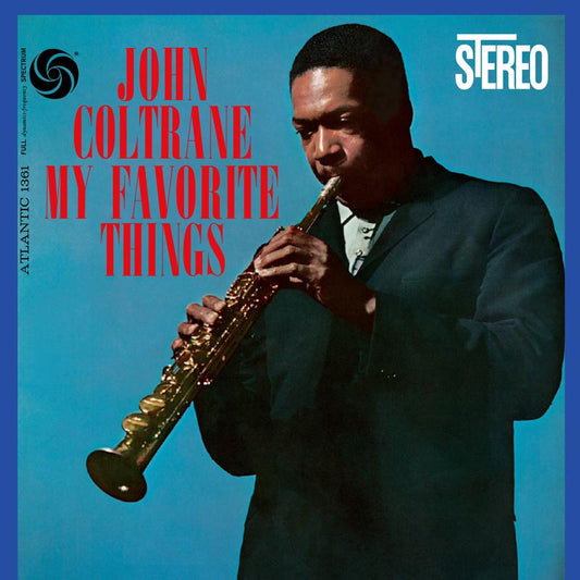 John Coltrane - My Favorite Things - Analogue Productions 45rpm LP