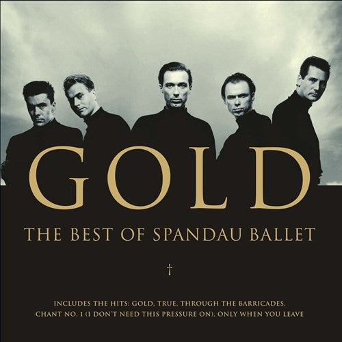 Spandau Ballet - Gold: The Best Of Spandau Ballet album cover