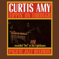 [Pre Order] Curtis Amy - Tippin' On Through - Tone Poet LP *