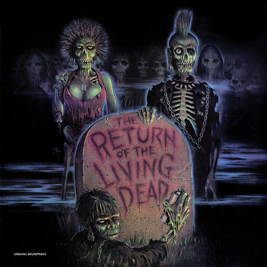 Die Rückkehr der lebenden Toten – Original-Soundtrack-LP 