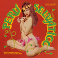 Verschiedene Künstler – Perú Selvático – Sonic Expedition in den peruanischen Amazonas 1972–1986 – LP 