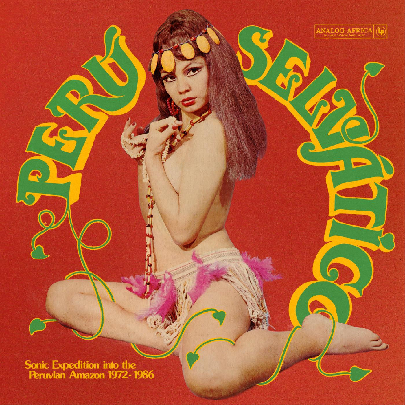 Various Artists - Perú Selvático - Sonic Expedition into the Peruvian Amazon 1972-1986 - LP