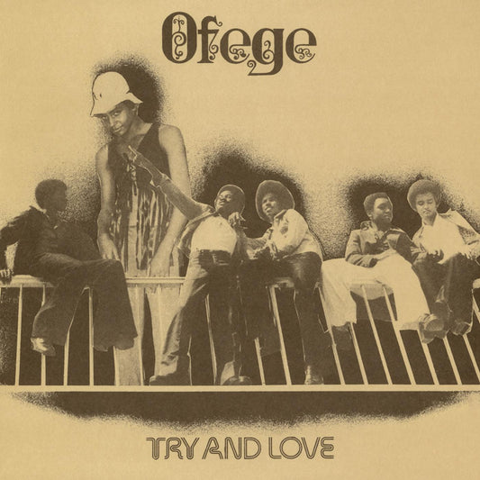 Ofege - Try And Love - LP