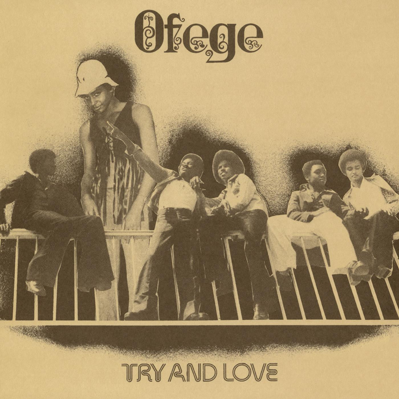 Ofege – Try And Love – LP