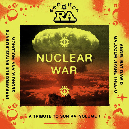 Various Artists - Red Hot & Ra: Nuclear War - RSD LP