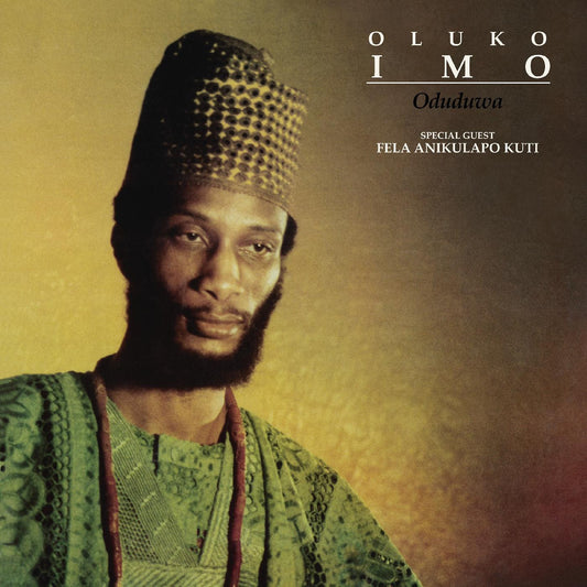 Oluko Imo - Oduduwa / Were Oju Le (The Eyes Are Getting Red) - 12"