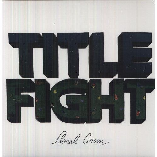 Title Fight - Floral Green - LP