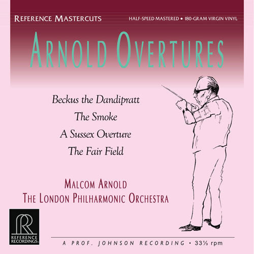 Malcolm Arnold, David Nolan - Arnold Overtures - Reference Recordings LP