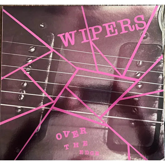 Wipers - Over the Edge - Wipers - LP