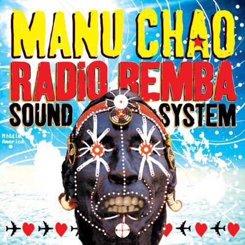 Manu Chao - Radio Bemba Sound System - LP