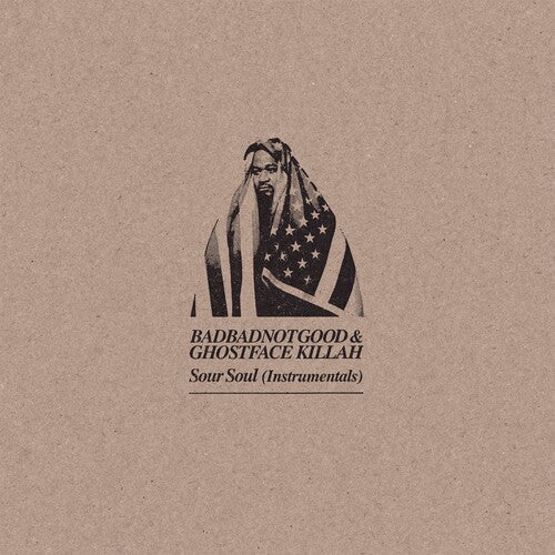 BadBadNotGood & Ghostface Killah - Sour Soul (Instrumentals) - LP
