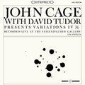 John Cage, David Tudor - Variations IV album cover