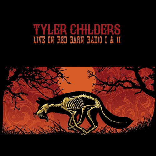 Tyler Childers - Live On Red Barn Radio I & II - LP