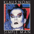 Klaus Nomi - Simple Man album cover