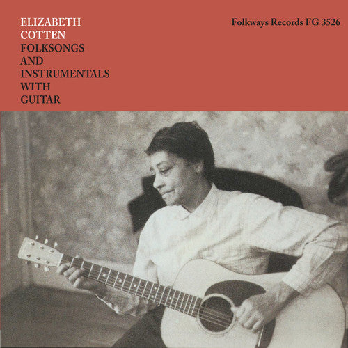 Elizabeth Cotten - Folksongs And Instrumentals With Guitar - LP