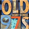 Old 97's - Fight Songs album cover