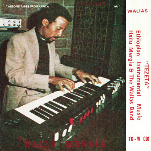 Hailu Mergia &amp; The Walias Band - Tezeta - LP