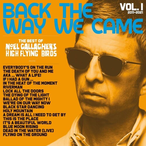 Noel Gallagher's High Flying Birds - Back The Way We Came: Vol. 1 (2011-2021) - LP