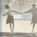 Mavis Staples - Nunca volveremos atrás - LP