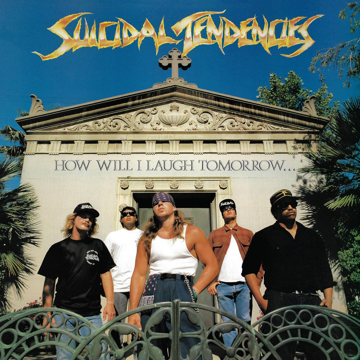 Suicidal Tendencies - How Will I Laugh Tomorrow album cover