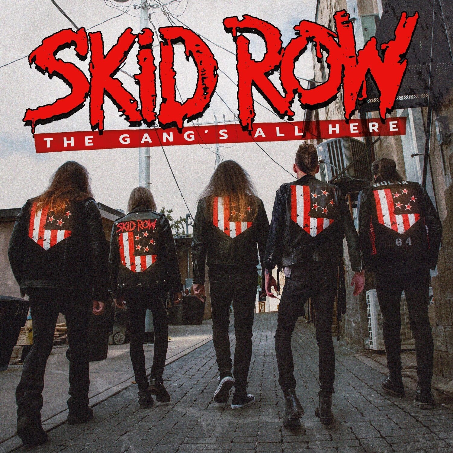 Skid Row - The Gang's All Here album cover