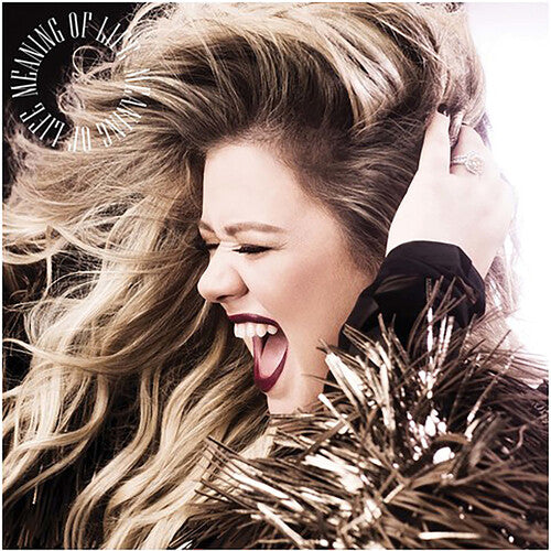 Kelly Clarkson - Meaning Of Life - LP