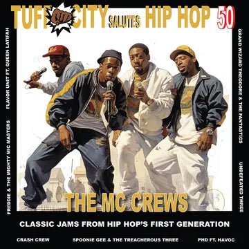Various Artists - Tuff City Salutes Hip Hop 50: The MC Crews - RSD LP